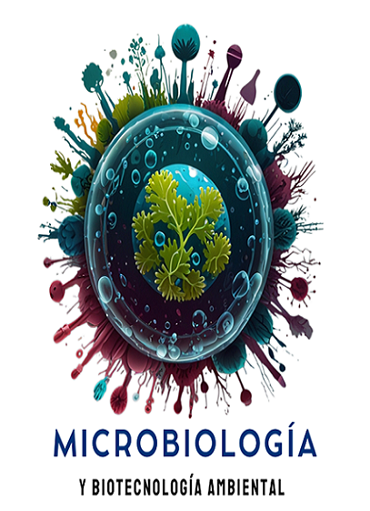 MICROBILOGÍA Y BIOTECNOLOGÍA AMBIENTAL